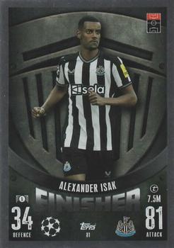 Alexander Isak Newcastle United 2023/24 Topps Match Attax UEFA ChL Finisher #81