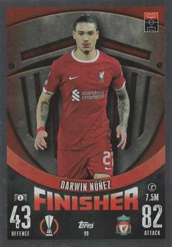 Darwin Nunez Liverpool 2023/24 Topps Match Attax UEFA ChL Finisher #99