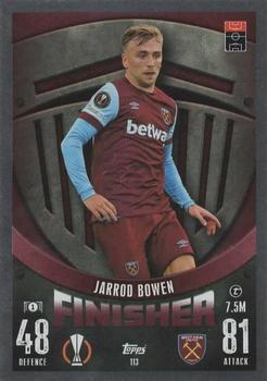 Jarrod Bowen West Ham United 2023/24 Topps Match Attax UEFA ChL Finisher #113