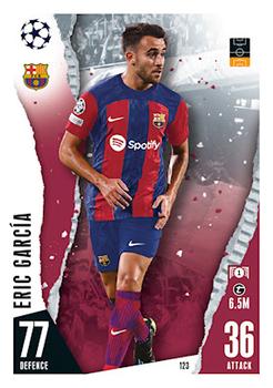 Eric Garcia FC Barcelona 2023/24 Topps Match Attax UEFA ChL #123