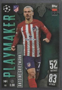 Antoine Griezmann Atletico Madrid 2023/24 Topps Match Attax UEFA ChL Playmaker #168