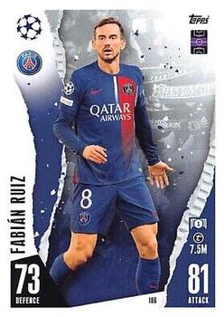Fabian Ruiz Paris Saint-Germain 2023/24 Topps Match Attax UEFA ChL #186