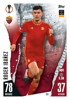 Roger Ibanez AS Roma 2023/24 Topps Match Attax UEFA ChL #353