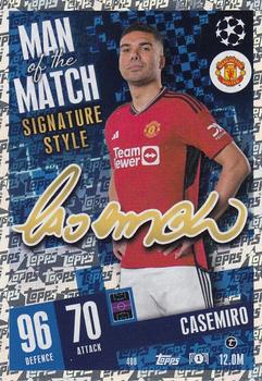Casemiro Manchester United 2023/24 Topps Match Attax UEFA ChL Man of the Match Signature Style #408