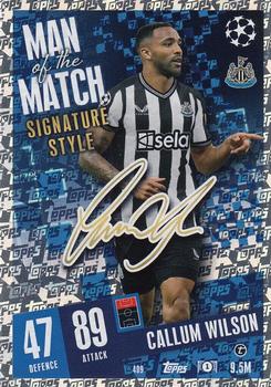 Callum Wilson Newcastle United 2023/24 Topps Match Attax UEFA ChL Man of the Match Signature Style #409