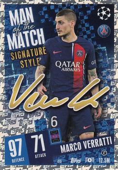 Marco Verratti Paris Saint-Germain 2023/24 Topps Match Attax UEFA ChL Man of the Match Signature Style #415