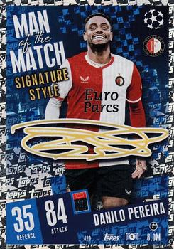 Danilo Pereira Feyenoord 2023/24 Topps Match Attax UEFA ChL Man of the Match Signature Style #420