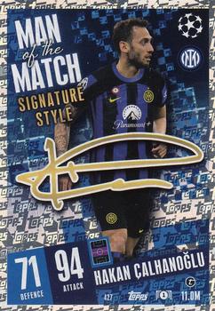Hakan Calhanoglu Internazionale Milano 2023/24 Topps Match Attax UEFA ChL Man of the Match Signature Style #427