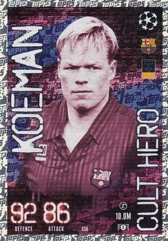 Ronald Koeman FC Barcelona 2023/24 Topps Match Attax UEFA ChL Cult Hero #436