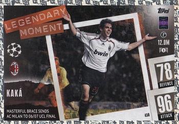 Kaka A.C. Milan 2023/24 Topps Match Attax UEFA ChL Legendary Moment #450