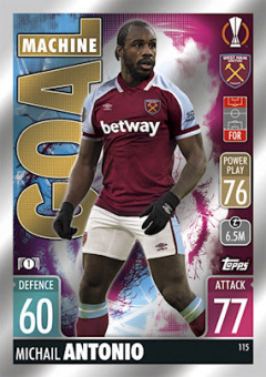 Michail Antonio West Ham United 2021/22 Topps Match Attax ChL Goal Machine #115