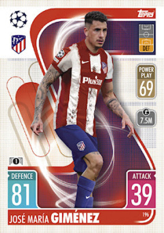 Jose Maria Gimenez Atletico Madrid 2021/22 Topps Match Attax ChL #196