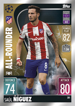 Saul Niguez Atletico Madrid 2021/22 Topps Match Attax ChL All-Rounder #201