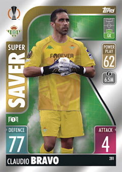 Claudio Bravo Real Betis Balompie 2021/22 Topps Match Attax ChL Super Saver #281