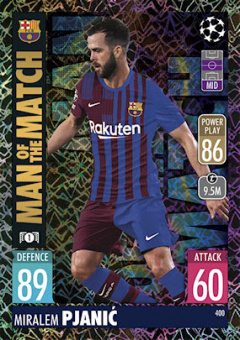 Miralem Pjanic FC Barcelona 2021/22 Topps Match Attax ChL Man of the Match #400