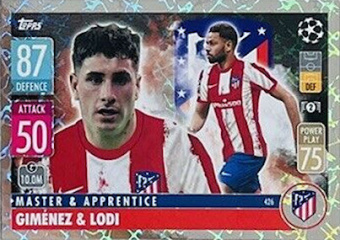 Jose Maria Gimenez & Renan Lodi Atletico Madrid 2021/22 Topps Match Attax ChL Master & Apprentince #426