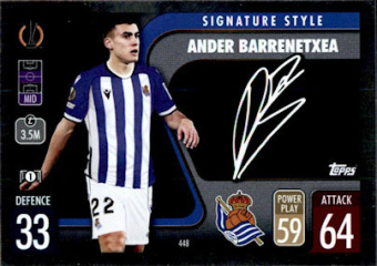 Ander Barrenetxea Real Sociedad 2021/22 Topps Match Attax ChL Signature Style #448
