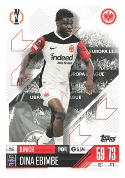 Junior Dina Ebimbe Eintracht Frankfurt 2024/25 Topps Match Attax UEFA Club Competitions #248