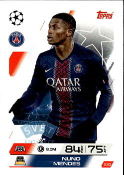Nuno Mendes Paris Saint-Germain Topps Match Attax UEFA Club Competitions 2025/26 #230
