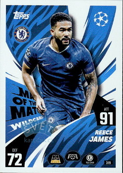 Reece James Chelsea Topps Match Attax UEFA Club Competitions 2025/26 Man of the Match Wildcard #319