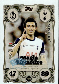Brennan Johnson Tottenham Hotspur Topps Match Attax UEFA Club Competitions 2025/26 Magic Memories #428