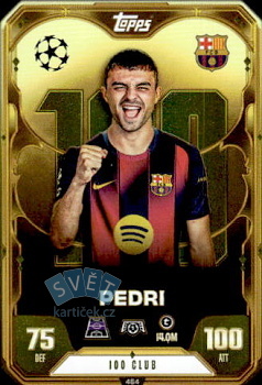 Pedri FC Barcelona Topps Match Attax UEFA Club Competitions 2025/26 100 Club #464