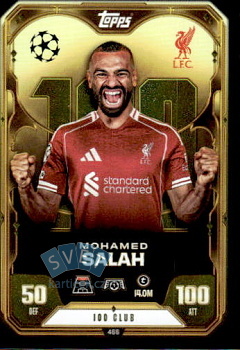 Mohamed Salah Liverpool Topps Match Attax UEFA Club Competitions 2025/26 100 Club #466