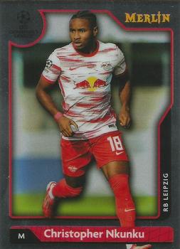 Christopher Nkunku RB Leipzig Topps Merlin Chrome UEFA Club Competitions 2021/22 #117