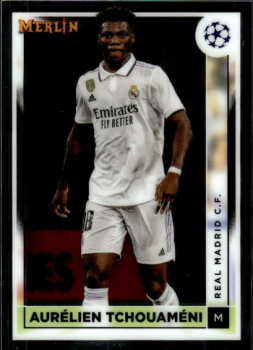 Aurelien Tchouameni Real Madrid Topps Merlin Chrome UEFA Club Competitions 2022/23 #122