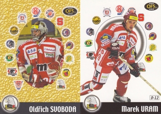 Oldrich Svoboda Marek Uram Znojmo OFS 2002/03 Duo #D-12