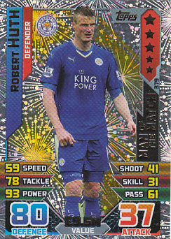 Robert Huth Leicester City 2015/16 Topps Match Attax Man of the Match #379