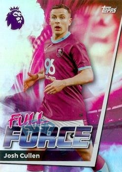 Josh Cullen Burnley Topps Premier League 2026 Full Force #323