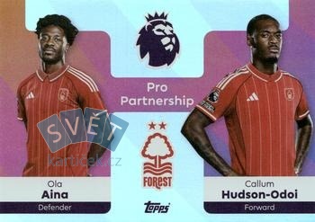 Ola Aina / Callum Hudson-Odoi Nottingham Forest Topps Premier League 2026 Pro Partnership #375