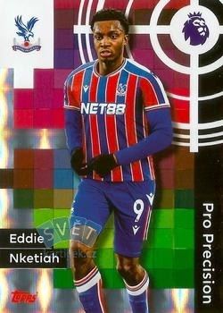 Eddie Nketiah Crystal Palace Topps Premier League 2026 Pro Precision #407