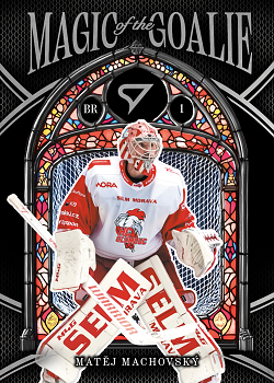 Matej Machovsky Olomouc Tipsport ELH 2025/26 SportZoo 1. serie Magic of the Goalie #MG-18