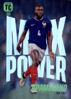 Dayot Upamecano France Panini Top Class 2025 Max Power #175