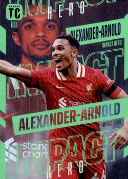 Trent Alexander-Arnold Liverpool Panini Top Class 2025 Impact Hero #199