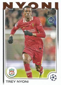 Trey Nyoni Liverpool Topps UEFA Club Competitions 2024/25 #190