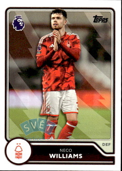 Neco Williams Nottingham Forest Topps Flagship Premier League 2026/27 #221