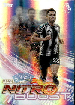 Jacob Murphy Newcastle United Topps Flagship Premier League 2026/27 Nitro Boost #NB18