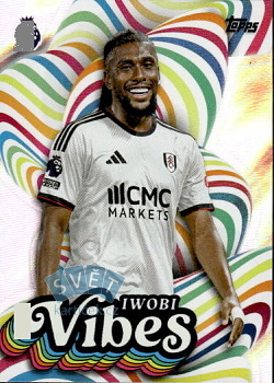Alex Iwobi Fulham Topps Flagship Premier League 2026/27 Vibes #VI06