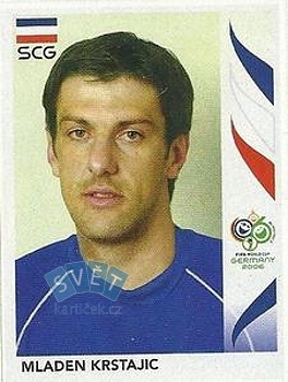 Mladen Krstajic Serbia and Montenegro samolepka Panini World Cup 2006 #212