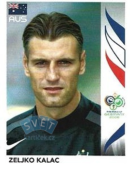 Zeljko Kalac Australia samolepka Panini World Cup 2006 #434