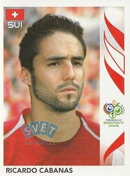 Ricardo Cabanas Switzerland samolepka Panini World Cup 2006 #482