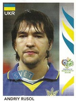 Andriy Rusol Ukraine samolepka Panini World Cup 2006 #555