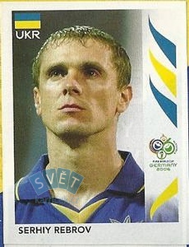 Serhiy Rebrov Ukraine samolepka Panini World Cup 2006 #563