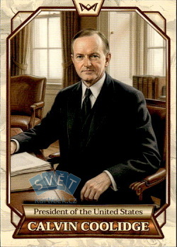 Calvin Coolidge President of the United States World's Monarchs Series 2 2026 #84