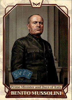 Benito Mussolini Prime Minister and Duce of Italy World's Monarchs Series 2 2026 #152