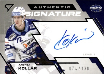 Andrej Kollar Kometa Brno Tipsport ELH 2023/24 SportZoo 1. serie Authentic Signature Level 1 /130 #SL1-AK