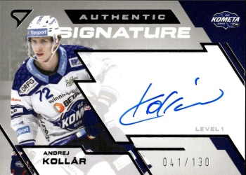 Andrej Kollar Kometa Brno Tipsport ELH 2023/24 SportZoo 1. serie Authentic Signature Level 1 /130 #SL1-AK